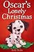 Oscar's Lonely Christmas