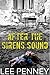 After the Sirens Sound