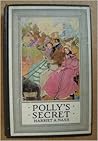 Polly's Secret by Harriet A. Nash