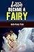 Lillie Became a Fairy - Bedtime storie, fairy tale story book about a fairy princess, fairy tale for chrildren