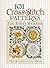 101 Cross-Stitch Patterns f...