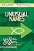 Unusual Names Personal Reflection Guide: Unusual Gospel for Unusual People - Studies from the Book of John