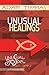 Unusual Healings Personal Reflection Guide: Unusual Gospel for Unusual People - Studies from the Book of John