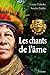Les chants de l'âme - Six premiers chapitres (French Edition)
