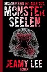 Monsterseelen by Jeamy Lee