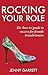 Rocking Your Role - The 'How To' guide to success for Female Breadwinners