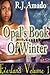 Everland: Opal's Book of Winter (Volume 1)