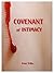 Covenant of Intimacy by Peter Wilks