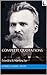 The Complete Quotations of Friedrich Nietzsche by Friedrich Nietzsche