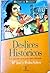 Deslices históricos. Las «meteduras de pata» más divertidas