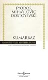 Kumarbaz by Fyodor Dostoevsky