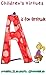 Children's Virtues A is for Attitude Volume 1