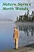 Nature Norm's North Woods: ...