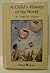 A Child's History of the World (Calvert School) [1997]