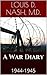 A War Diary: 1944-1945