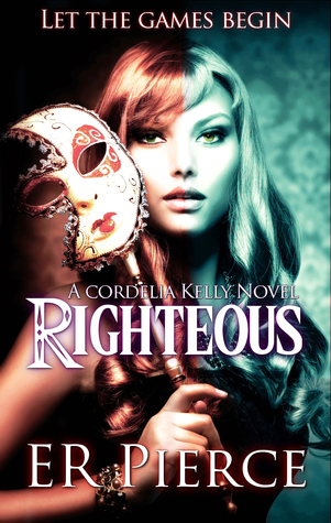 Righteous (Cordelia Kelly #2)