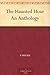 The Haunted Hour by Margaret Widdemer