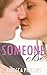 Someone Else (Just You, #2)
