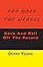 Pop Goes The Weasel: Rock And Roll Off The Record by Gerry Young