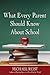 What Every Parent Should Know About School