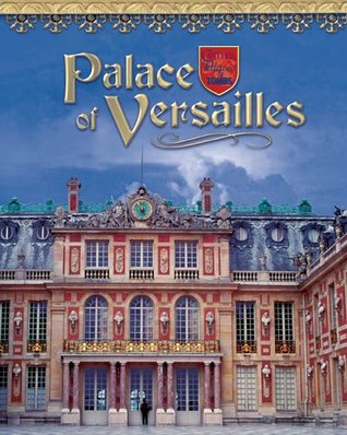 Palace of Versailles (Library Binding)