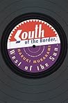 South of the Border, West of the Sun by Haruki Murakami South of the Border, West of the Sun by Haruki Murakami