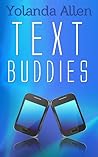 Text Buddies by Yolanda Allen