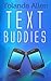 Text Buddies
