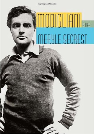Modigliani: A Life (Hardcover)