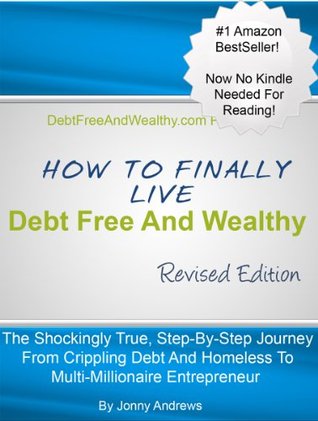 How to Finally Live Debt Free and Wealthy