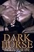 Dark Horse by Rhea Wilde