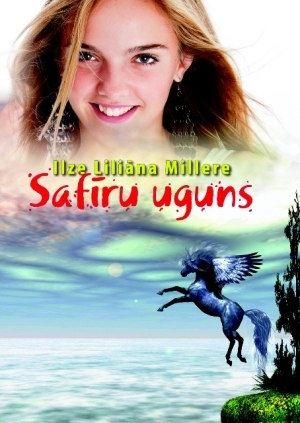 Safīru Uguns (The Flames of Saphire)