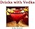 Drinks with Vodka - Easy Ho...