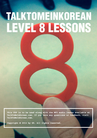 Talk To Me In Korean Level 8 Lessons (Unknown Binding)