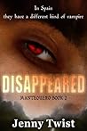 Disappeared by Jenny Twist