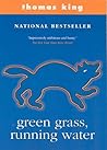 Green Grass, Running Water by Thomas King