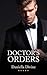 Doctor's Orders (Candid Confessions Book 11)