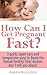 How Can I Get Pregnant Fast? 3 quick, super easy and inexpensive ways to boost the female fertility (that doctors don´t tell you about)