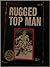 Rugged Top Man by Maynard Schreiber