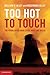 Too Hot to Touch by William M. Alley