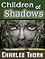 Children of Shadows