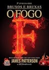 O Fogo by James  Patterson