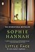 Little Face by Sophie Hannah