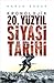 20. Yüzyıl Siyasi Tarihi