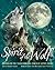Spirit of the Wolf: Channel...