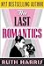 The Last Romantics by Ruth  Harris