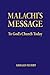 Malachi's Message to God's ...
