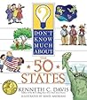 Don't Know Much About the 50 States: Amazing U.S.A. and Presidential Facts for Kids (Ages 4-8)