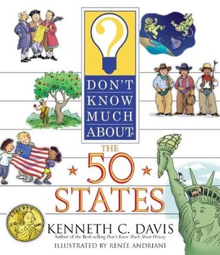 Don't Know Much About the 50 States: Amazing U.S.A. and Presidential Facts for Kids (Ages 4-8)