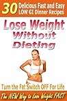 Lose Weight Witho...
